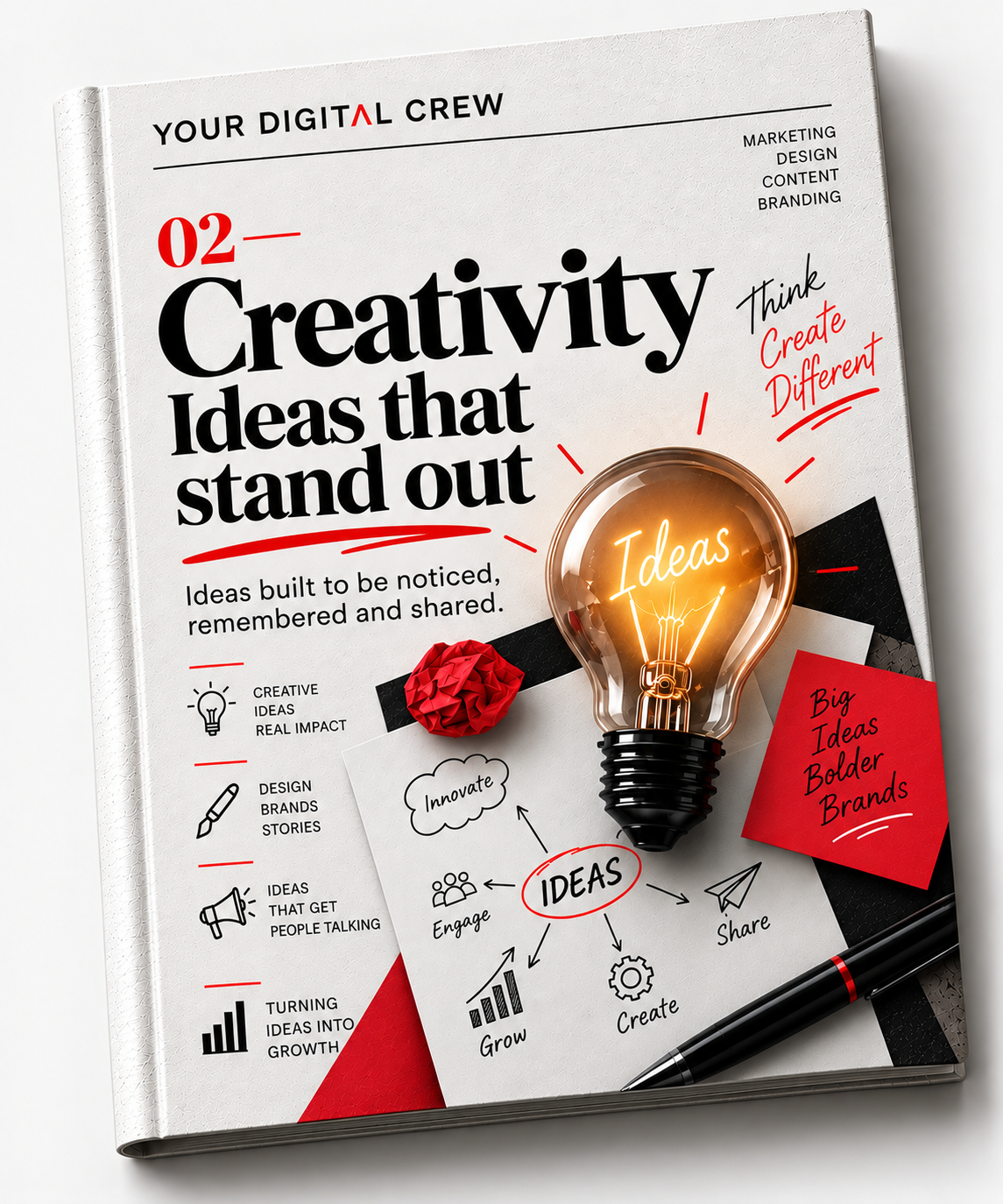 Creativity - Ideas That Stand Out